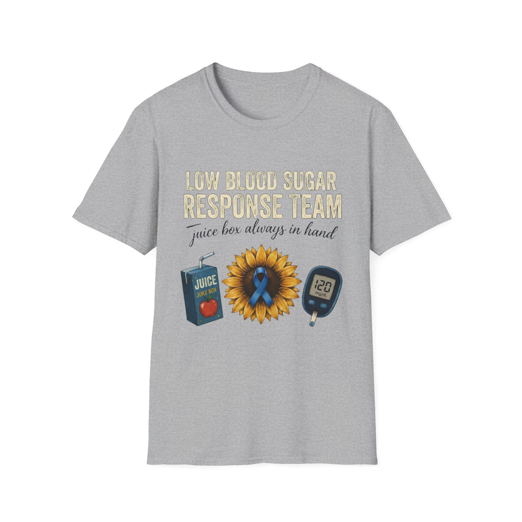 Low Blood Sugar Response Team T‑Shirt — 'Juice Box Always in Hand' Diabetes Awareness Tee