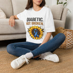 Diabetic Not Broken T-Shirt — Sunflower & Blue Ribbon Diabetes Awareness Tee