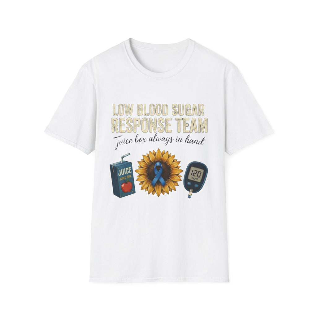 Low Blood Sugar Response Team T‑Shirt — 'Juice Box Always in Hand' Diabetes Awareness Tee