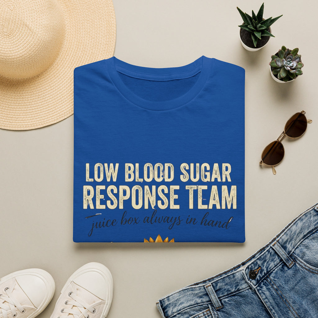 Low Blood Sugar Response Team T-Shirt — "Juice Box Always in Hand"