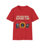 Low Blood Sugar Response Team T-Shirt — "Juice Box Always in Hand"