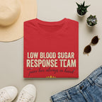 Low Blood Sugar Response Team T-Shirt — "Juice Box Always in Hand"