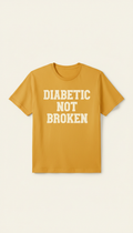 Diabetic Not Broken Unisex Tee